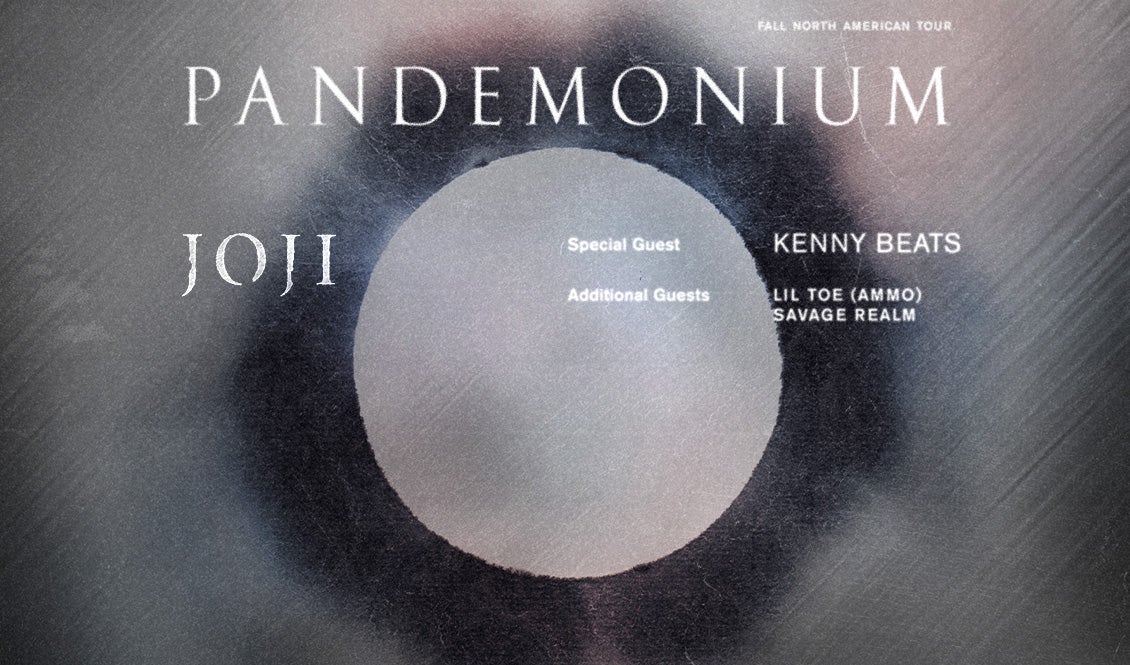 Joji Pandemonium Tour with Kenny Beats, Lil Toe (Ammo) and Savage Realm