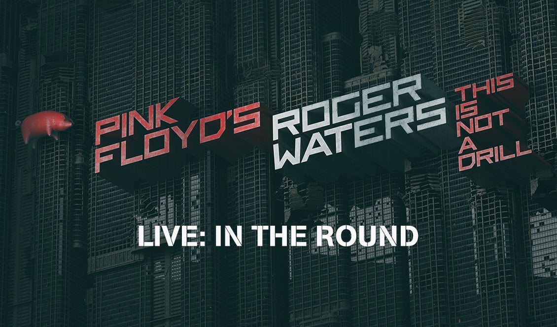 Pink Floyd's Roger Waters. This is Not a Drill. Live in the Round