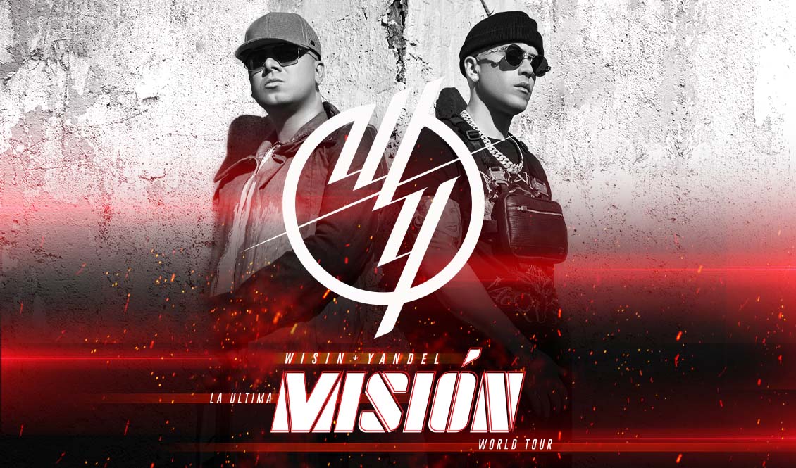 Wisin Y Yandel La Ultima Misión World Tour