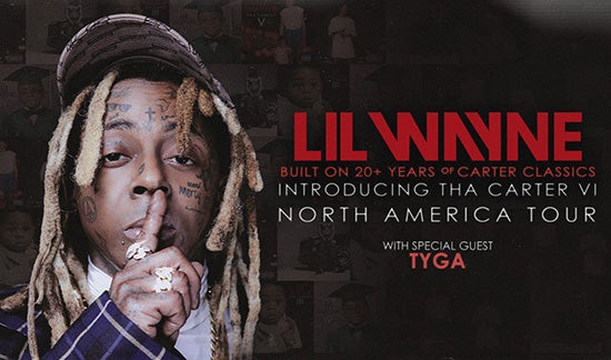 More Info for Lil Wayne: Tha Carter VI Tour