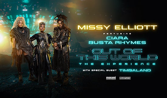 More Info for  MISSY ELLIOTT’S FIRST-EVER HEADLINE TOUR:  OUT OF THIS WORLD — THE MISSY ELLIOTT EXPERIENCE CREATES COSMIC EVENT