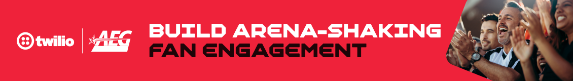 Twilio. AEG. Build Arena-Shaking Fan Engagement