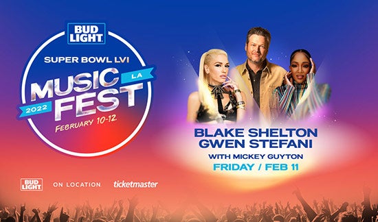 More Info for Bud Light Super Bowl Music Fest: Blake Shelton & Gwen Stefani