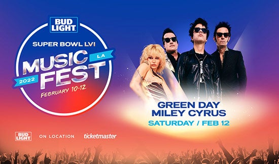 More Info for Bud Light Super Bowl Music Fest: Green Day & Miley Cyrus