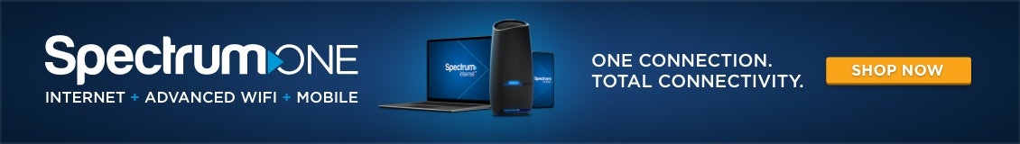 Spectrum One. Internet, Advanced WiFi, Mobile. One Connection. Total Connectivity. Shop Now