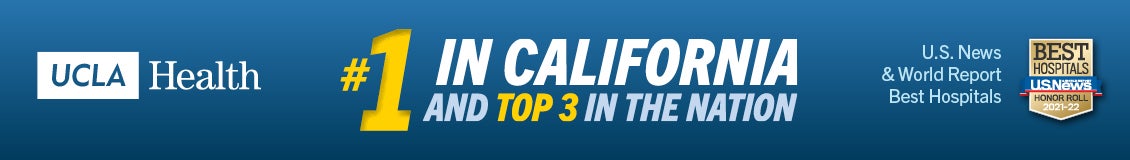 UCLA Health #1 in California and top 3 in the nation. U.S. News &amp; World Report Best Hospitals. Best Hospitals. U.S. News. Honor Roll 2021-22